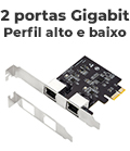 Placa rede PCI-e FlexPort F2722CH 2gigabit perfil duplo#10