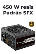 Fonte SFX 450W reais Corsair SF450 80 Plus Gold