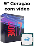 Processador Intel i7-9700 3/4.7GHz 12MB 9 ge c/ vdeo#100