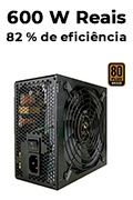 Fonte ATX 600W reais C3Tech PS-G600B c/ PFC 80plus brze#100
